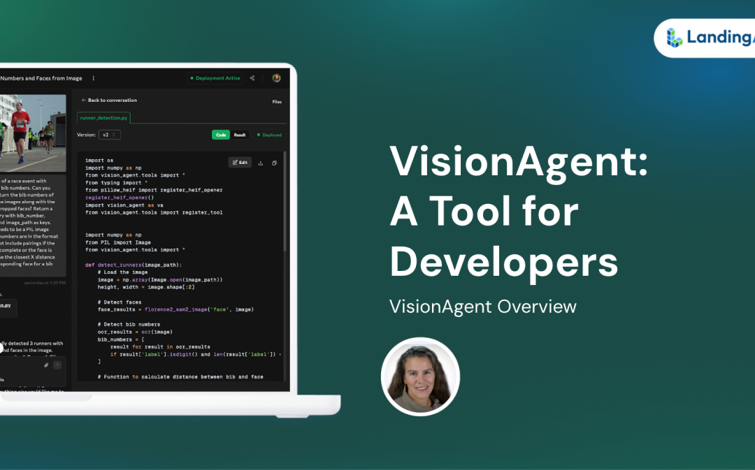 VisionAgent Overview for Developers | An Open-source Project to Deliver Vision-Enabled Applications